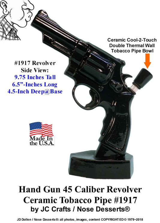#1917: Replica US Smoking 45-cal Revolver PISTOL, Novelty Gun Ceramic Glass Tobacco Bong Water Pipe #1917 - FREE SHIPPING!
